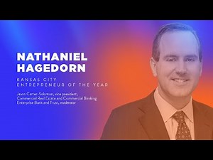 2020 Kansas City Entrepreneur of The Year: Nathaniel Hagedorn