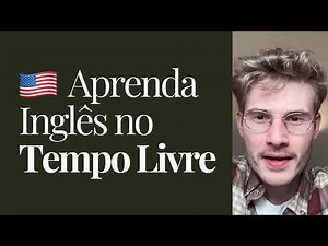 Usei a técnica dos 15 segundos e meu inglês DESTRAVOU