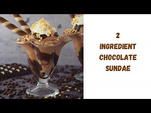 Chocolate Sundae Recipe l Only two Ingredients l Basic Sundae Recipe