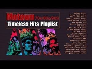 Motown 🎤 Timeless Hits Playlist 70s80s90S