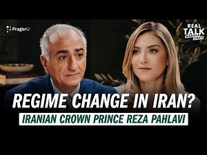 Iranian Crown Prince Reza Pahlavi Says Iranians Are Ready for Regime Change | Real Talk | PragerU