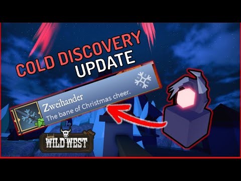 COLD DISCOVERY UPDATE | How To Get Zweihander In The Wild West| ROBLOX WILD WEST