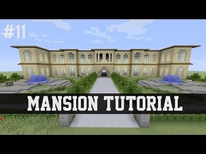 Mansion Tutorial - Minecraft #11 (Xbox 360/Xbox One/PS3/PS4/PE/PC/Wii U)