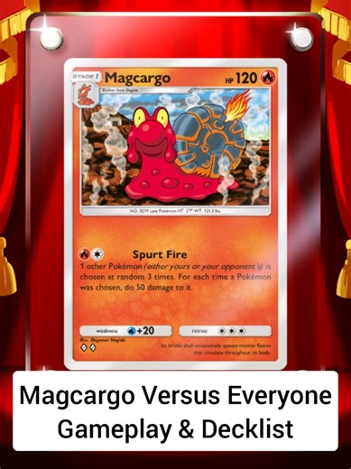 Magcargo TCG Decklist and Gameplay Guide
