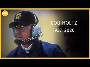 Remembering Lou Holtz's life and legacy