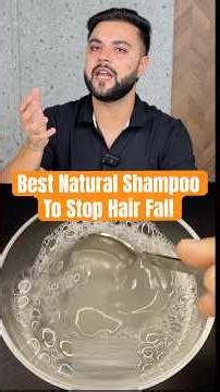 Natural Shampoo to Stop Hair Fall & Remove Dandruff