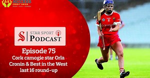 PODCAST: Cork camogie star Orla Cronin & Best in the West last 16 round-up | The Southern Star