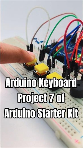 Arduino Keyboard Plays Music! 🎹 DIY Buzzer Piano | Arduino Starter Kit Project 7 | #shorts