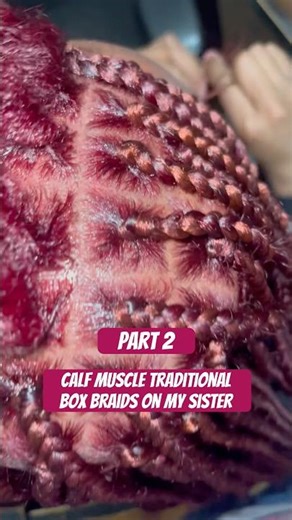 Part 2 of the calf muscle box braids on my sister #longbraids #braidingtutorial #sister #newbraids