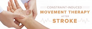 Constraint-Induced Movement Therapy After Stroke