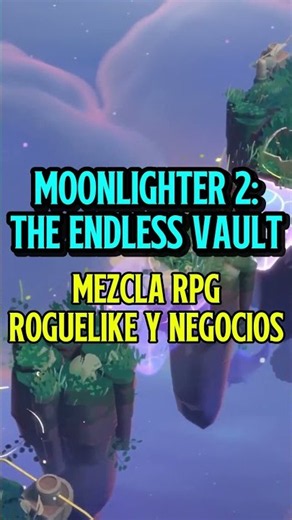 MOONLINGHTER 2 MEZCLA RPG ROUGE LIKE Y NEGOCIOS