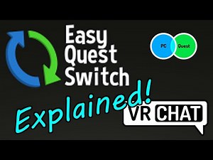 Easy Quest Switch, a MUST for quest world creators - Udon / VRChat SDK3.0