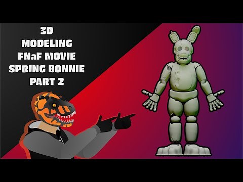 3D Modeling FNaF Movie Spring Bonnie Part 2 - 3D Model