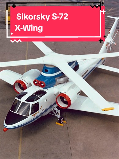 Sikorsky S-72 X-Wing: El helicóptero que quería ser avión