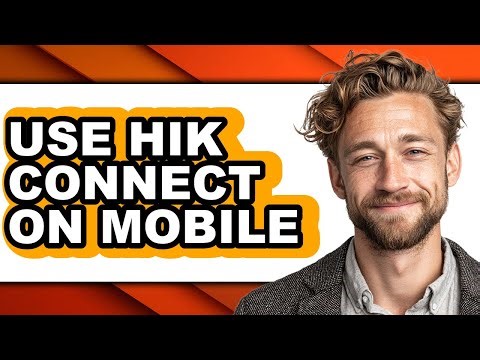 How to Use Hik Connect on Mobile (only Way)