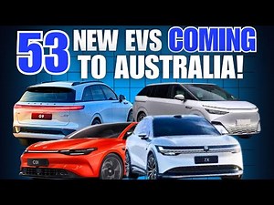 53 NEW electric cars coming to Australia in 2024-25