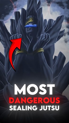 Naruto's MOST DANGEROUS Sealing Jutsu!