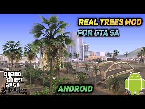 Gta Sa Real Trees Mod | Gta Sa 4K Tress Mod | Gta Sa Realistic Tree Mod | Gta Sa High Graphics