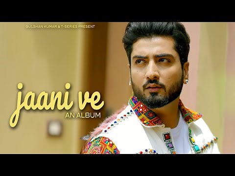 Official Teaser Jaani Ve (Album) B Praak | Arvindr Khaira | Bhushan Kumar
