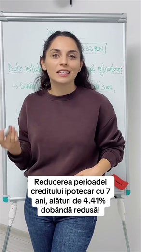 7 ani redusi din perioada creditului doar printr o simpla refinantare