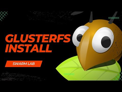 GlusterFS (Persistent Storage) Setup for Docker Swarm | Swarm Lab
