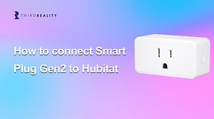 Watch How connect Smart Plug Gen2 to Hubitat on Amazon Live