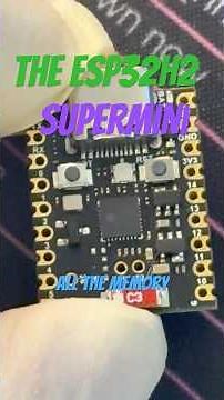 The Esp32-H2 Supermini #esp32 #diy #homeautomation #thread #zigbee #bluetooth #arduino