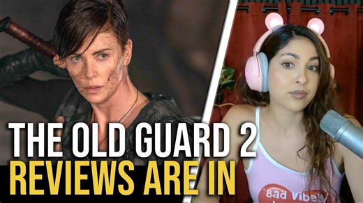 Reviews For Netflix's The Old Guard 2 Are Out With 30% Critic Score