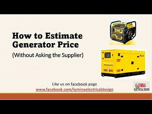 How To Estimate Generator Price - Without Asking the Supplier