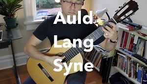 Easy Auld Lang Syne for Guitar - Free PDF Sheet Music or TAB | This is Classical Guitar
