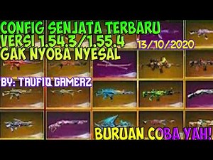 Config Senjata Free fire Terbaru Setelah Update Versi 1.54.3