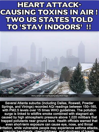 Heart attack-causing toxins in Air ! Two US states told to 'stay indoors' !! Thousands of residents in Daytona Beach, Florida, and the Atlanta, Georgia metro area were told to stay indoors after air quality dropped to unhealthy levels due to elevated pollution. EPA and IQAir monitors detected dangerous spikes in PM2.5 particles, tiny toxic pollutants that can penetrate deep into the lungs and increase the risk of heart attacks and respiratory issues. In Daytona Beach, PM2.5 levels reached 12.5 t