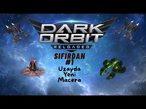 DarkOrbit From Scratch #1 | Everything Starts Anew in Space!