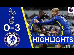 Tottenham 0-3 Chelsea | Silva, Kanté & Rudiger Secure Derby Win! | Highlights