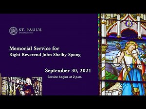 Funeral Service for the Right Reverend John Shelby Spong