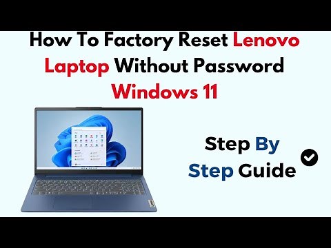 How To Factory Reset Lenovo Laptop Without Password Windows 11