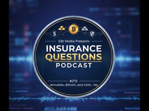 EBI Media Presents Insurance Questions Podcast #272
