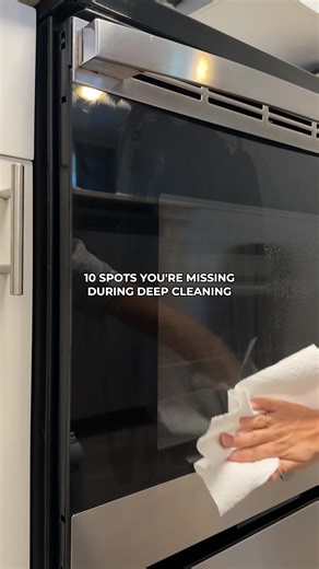 10 Hidden Spots You Miss When Deep Cleaning
