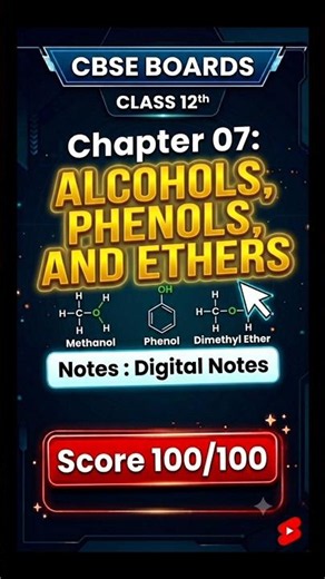 Ch-07 | Alcohol, Phenol and Ethers | Class-12th | Notes | Chemistry #youtubeshorts