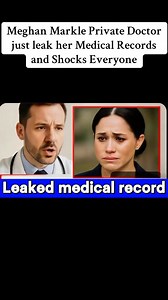 Meghan Markle Private Doctor just leak her Medical Records and Shocks Everyone | Royal secrets00