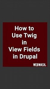 How to Use Twig in View Fields in Drupal