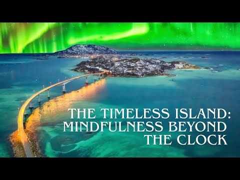 ELP49 SOMEROY: MINDFULNESS BEYOND THE CLOCK