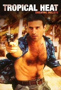 Tropical Heat | Cast and Crew | Rotten Tomatoes