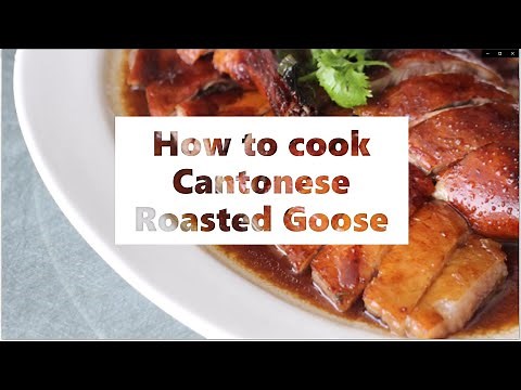 How to cook Cantonese Roasted Goose