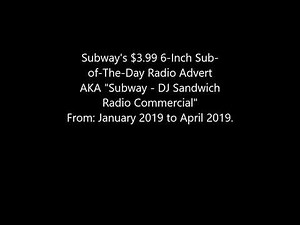 Subway - DJ Sandwich in the House! (Radio Advert)