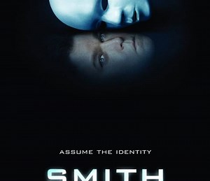 Smith Summary, Trailer, Season List, Cast, Where to Watch and More