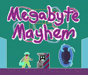 Megabyte-Mayhem by WayneGameDev, yes'sn't