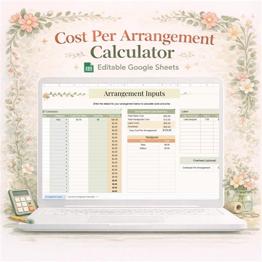 Florist Cost Per Arrangement Tool | Flower Profit Spreadsheet | Google Sheets