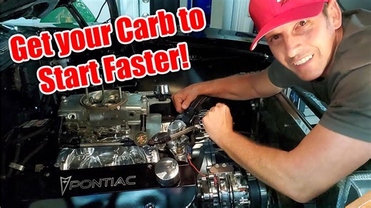 How to get your Carbureted Engine to start faster