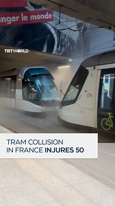 374K views · 3.7K reactions | Two trams collided in a tunnel in the eastern French city of Strasbourg, injuring at least fifty people, including five who are in critical condition, authorities said. The exact cause of the collision is still under investigation, although officials suspect a signalling error. | TRT World | Facebook